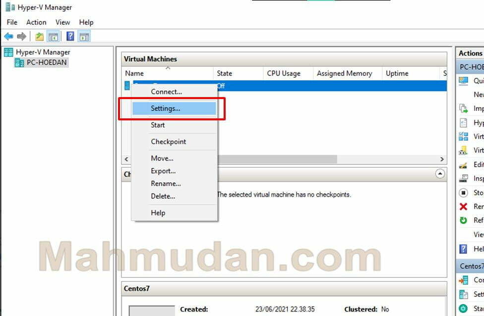 How to Create a CentOS-7 Virtual Machine with Hyper-V 15 Membuka Pengaturan Mesin Virtual